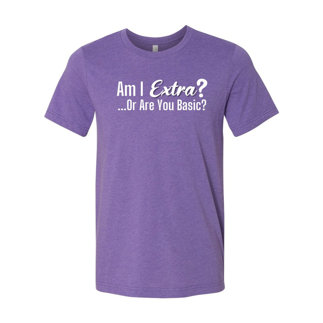Am I Extra Sleeve Jersey Tee - T-Shirts - Positively Sassy - Am I Extra Sleeve Jersey Tee