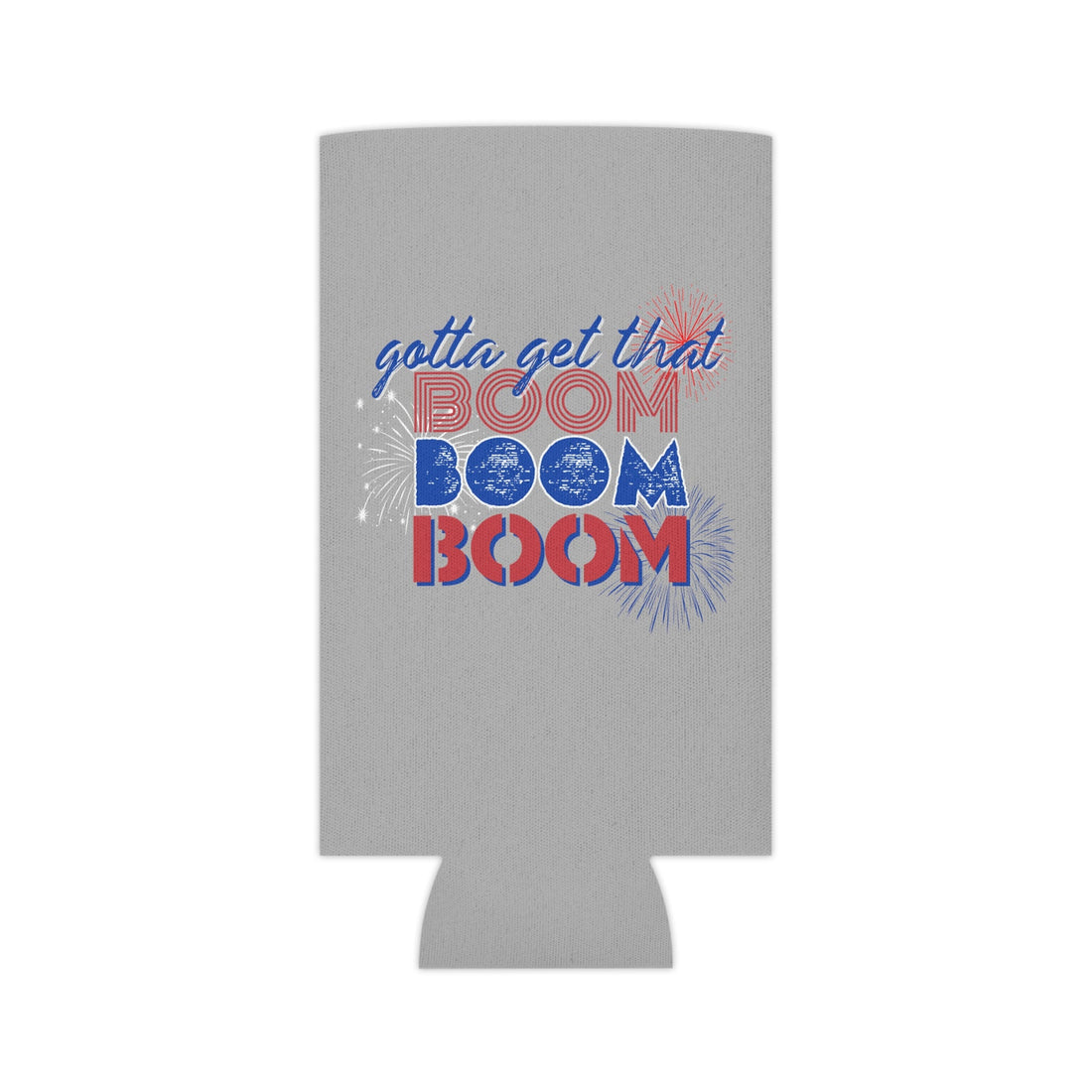 Boom Boom Boom Can Cooler Koozie - Accessories - Positively Sassy - Boom Boom Boom Can Cooler Koozie