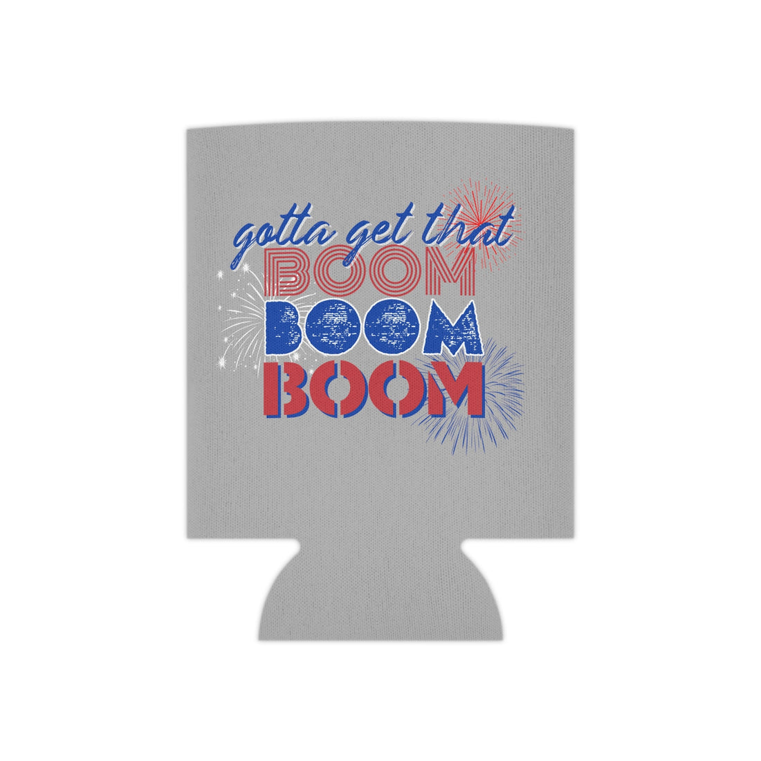 Boom Boom Boom Can Cooler Koozie - Accessories - Positively Sassy - Boom Boom Boom Can Cooler Koozie