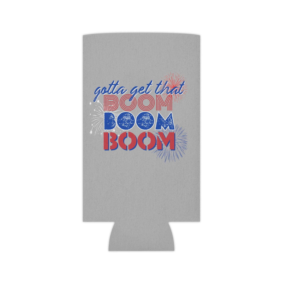 Boom Boom Boom Can Cooler Koozie - Accessories - Positively Sassy - Boom Boom Boom Can Cooler Koozie
