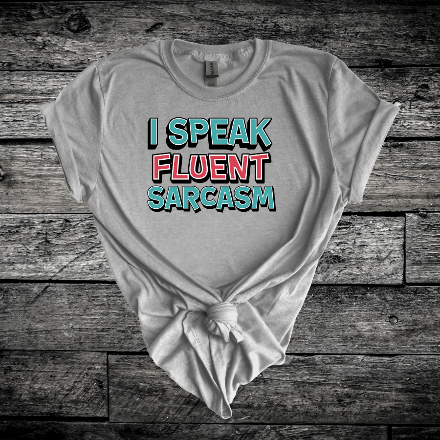 Fluent Sarcasm Softstyle T-Shirt - T-Shirt - Positively Sassy - Fluent Sarcasm Softstyle T-Shirt