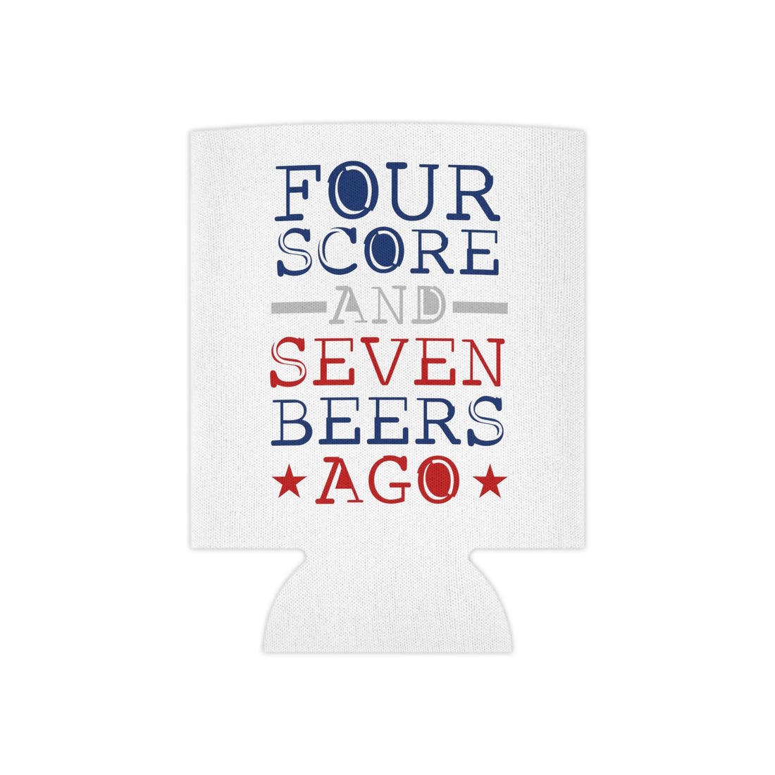 Four Score Can Cooler Koozie - Accessories - Positively Sassy - Four Score Can Cooler Koozie