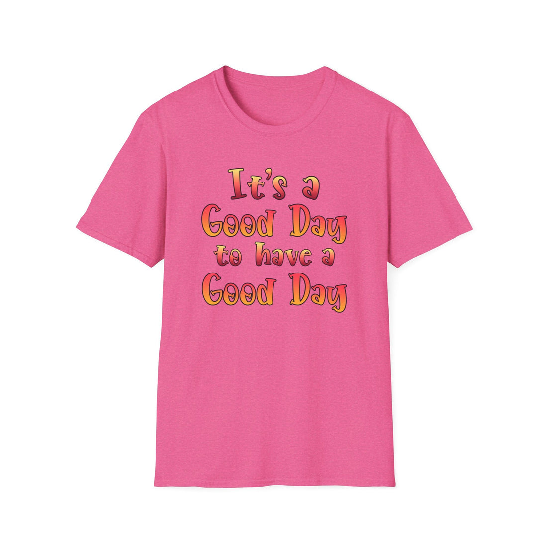 Good Day Unisex Softstyle T-Shirt - Positive Vibe Tee for Everyday Wear - T-Shirt - Positively Sassy - Good Day Unisex Softstyle T-Shirt - Positive Vibe Tee for Everyday Wear