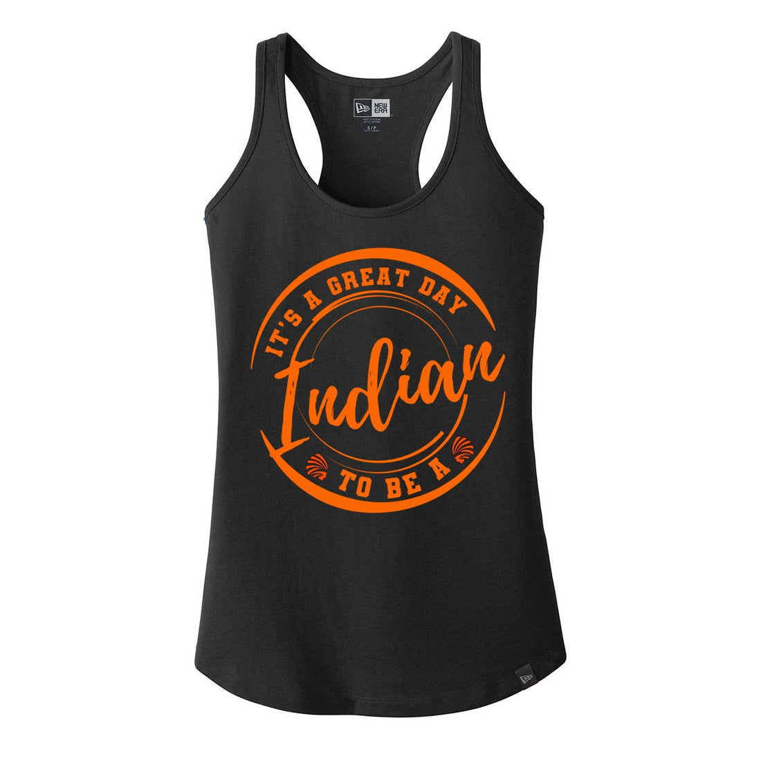 Great Day to be a Indian Racerback Tank - Tank Tops - Positively Sassy - Great Day to be a Indian Racerback Tank