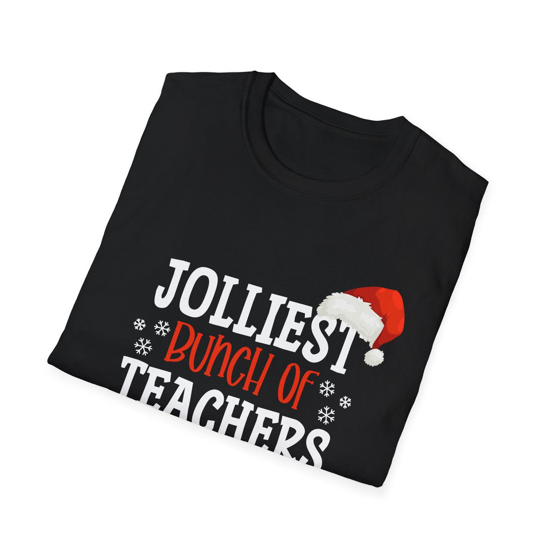 Jolly Teachers Unisex Softstyle T-Shirt - T-Shirt - Positively Sassy - Jolly Teachers Unisex Softstyle T-Shirt
