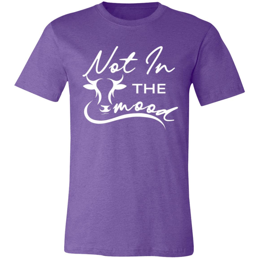 Not In The Mood Bella Short - Sleeve T-Shirt - T-Shirts - Positively Sassy - Not In The Mood Bella Short - Sleeve T-Shirt