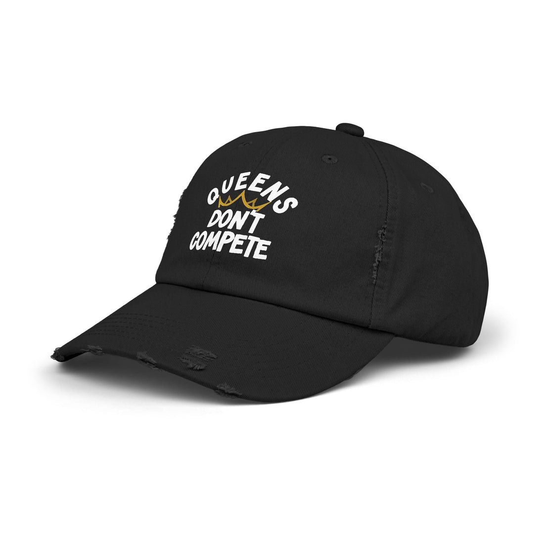 Queens Don't Compete Distressed Cap (DTF Print) - Unisex Black Baseball Hat - Hats - Positively Sassy - Queens Don't Compete Distressed Cap (DTF Print) - Unisex Black Baseball Hat