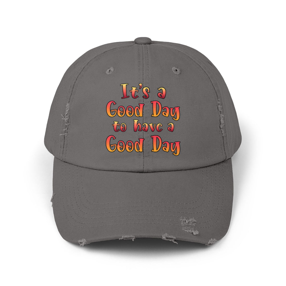 Unisex Distressed Cap (DTF Print) - "It's a Good Day to Have a Good Day" - Hats - Positively Sassy - Unisex Distressed Cap (DTF Print) - "It's a Good Day to Have a Good Day"