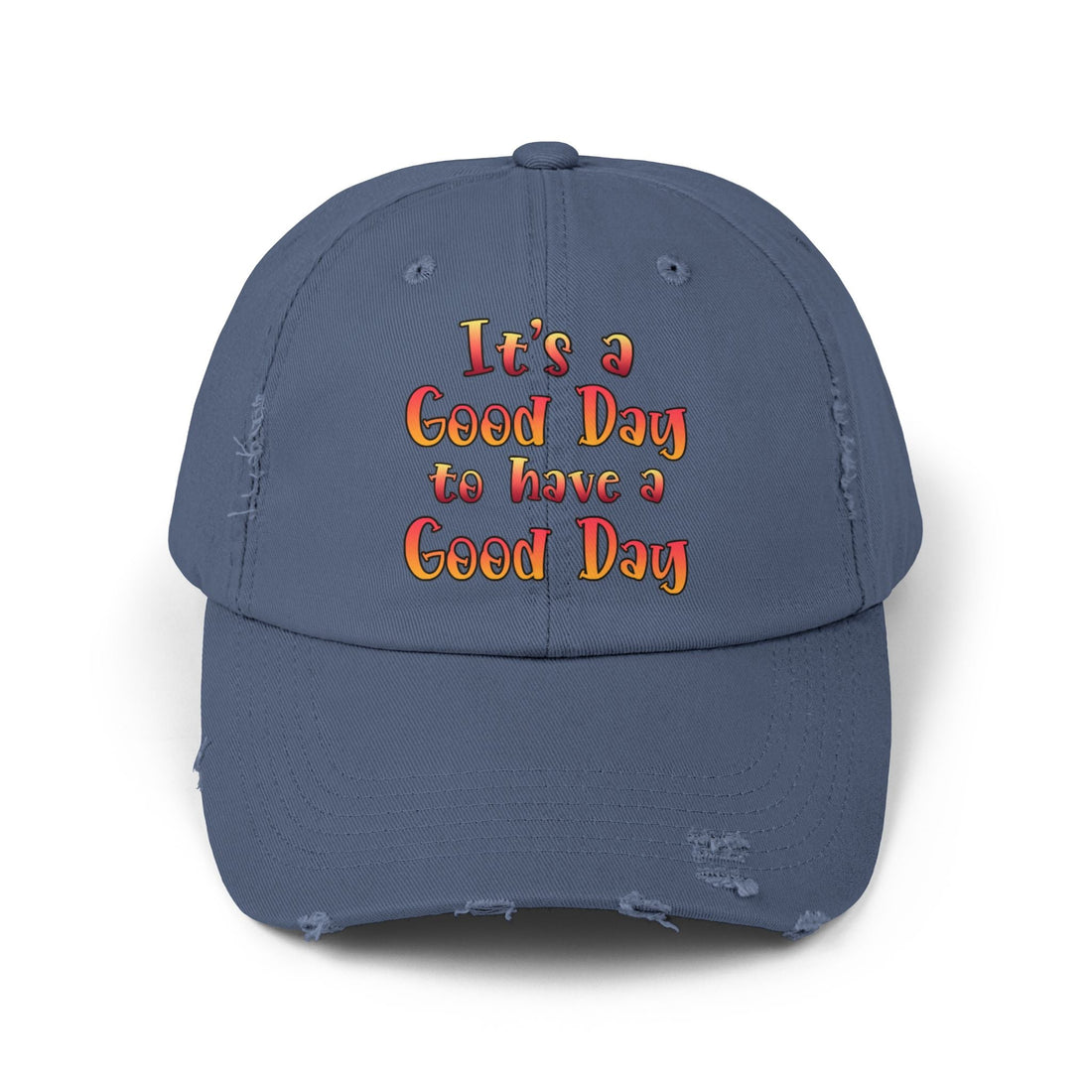 Unisex Distressed Cap (DTF Print) - "It's a Good Day to Have a Good Day" - Hats - Positively Sassy - Unisex Distressed Cap (DTF Print) - "It's a Good Day to Have a Good Day"