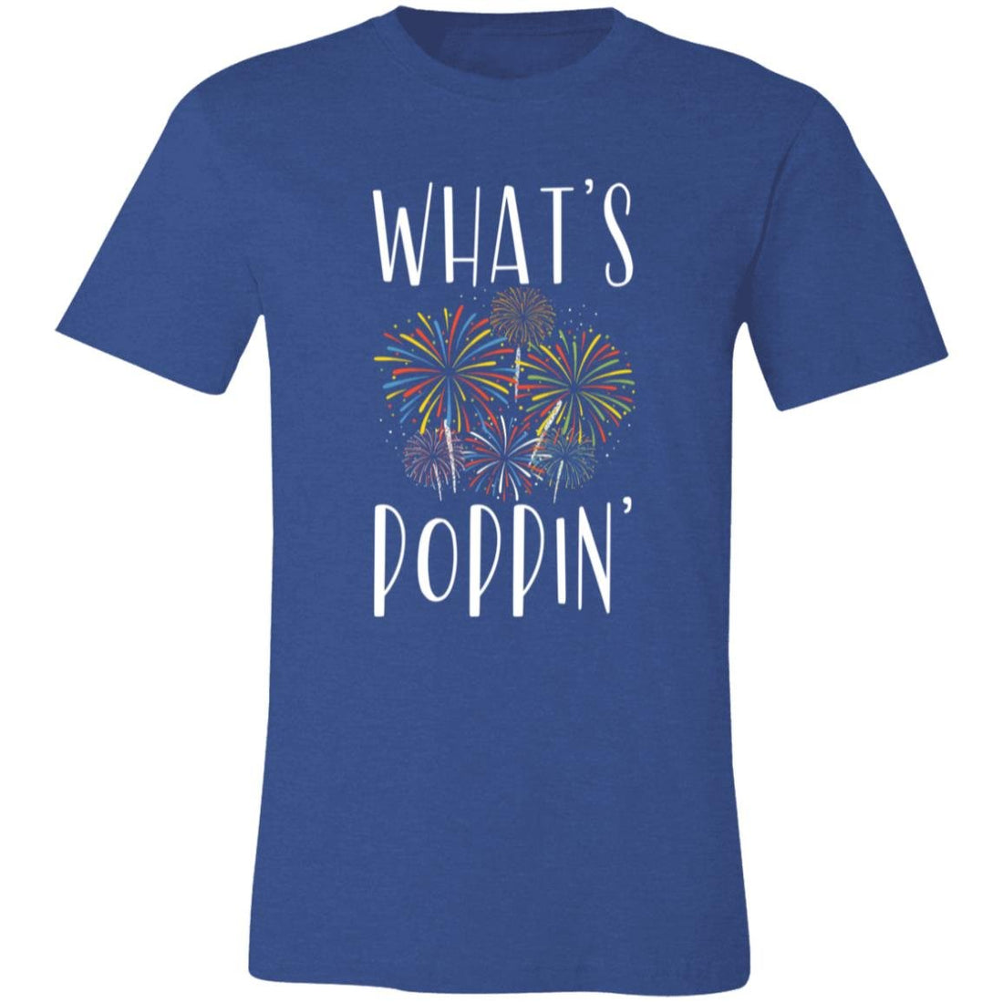 What's Poppin' T-Shirt - T-Shirts - Positively Sassy - What's Poppin' T-Shirt