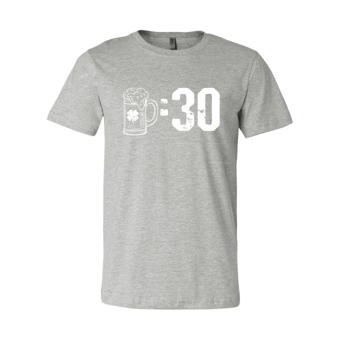Beer 30 Short Sleeve Jersey Tee - T-Shirts - Positively Sassy - Beer 30 Short Sleeve Jersey Tee