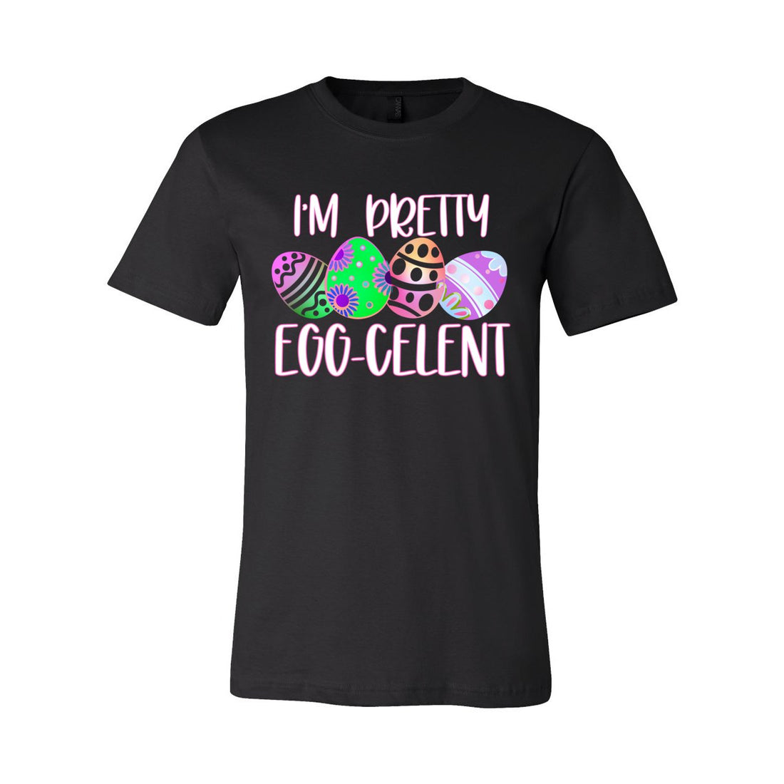 I'm Egg-Celent Tee - T-Shirts - Positively Sassy - I'm Egg-Celent Tee