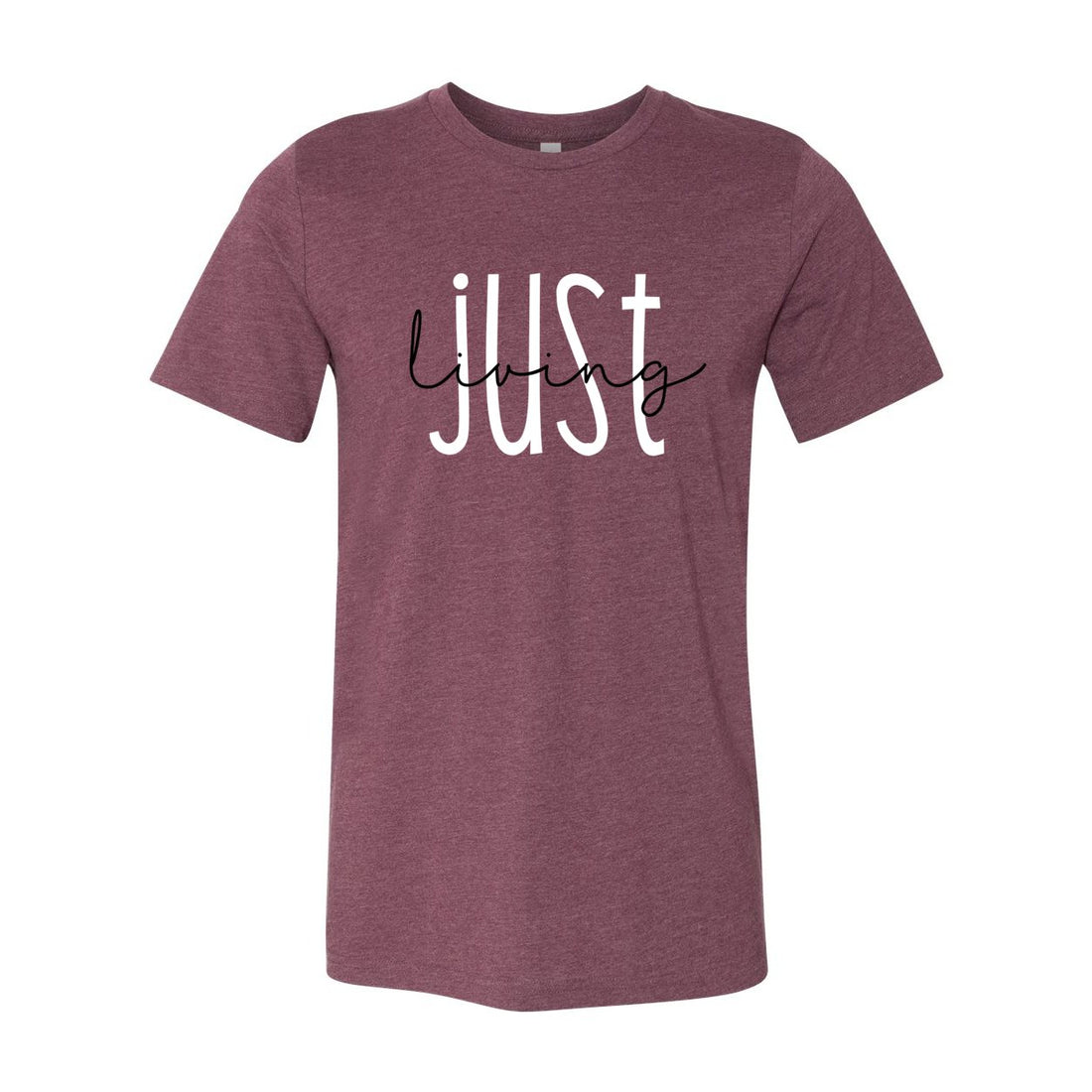 Just Living Short Sleeve Jersey Tee - T-Shirts - Positively Sassy - Just Living Short Sleeve Jersey Tee