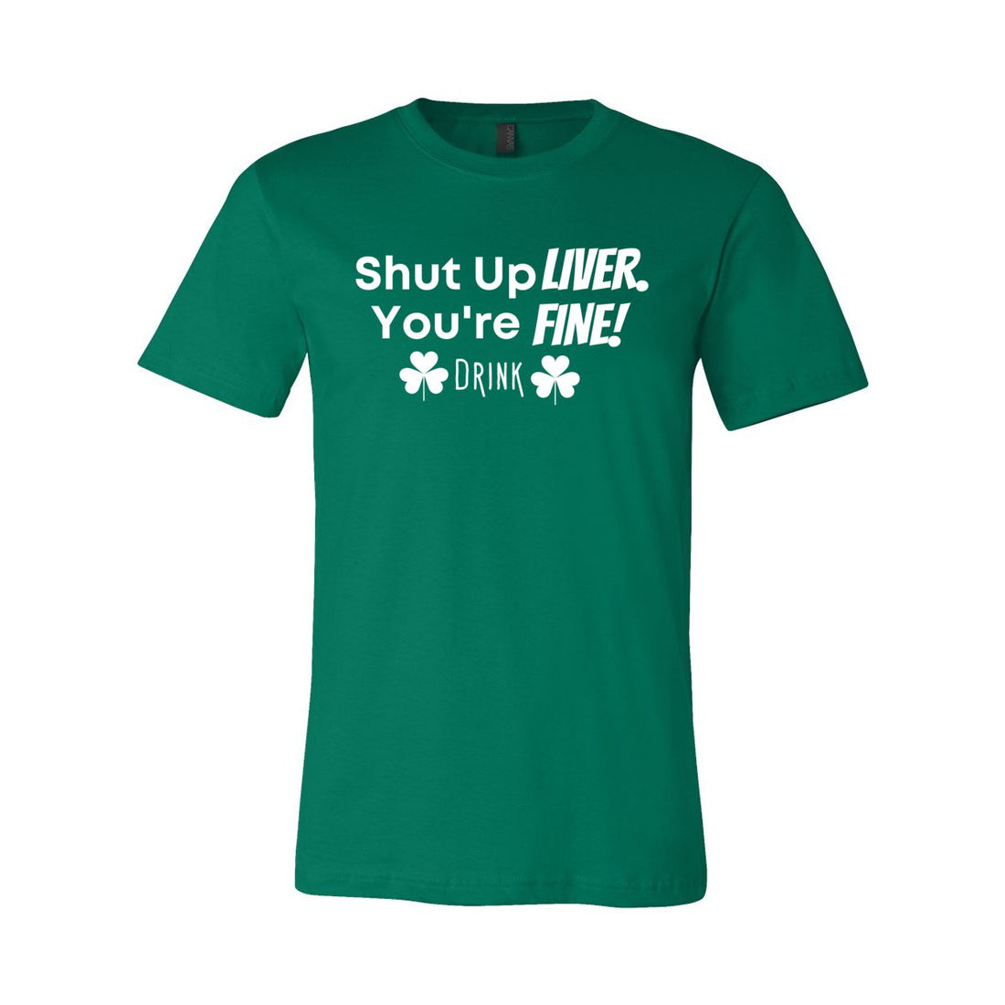 Shut Up Liver Short Sleeve Jersey Tee - T-Shirts - Positively Sassy - Shut Up Liver Short Sleeve Jersey Tee