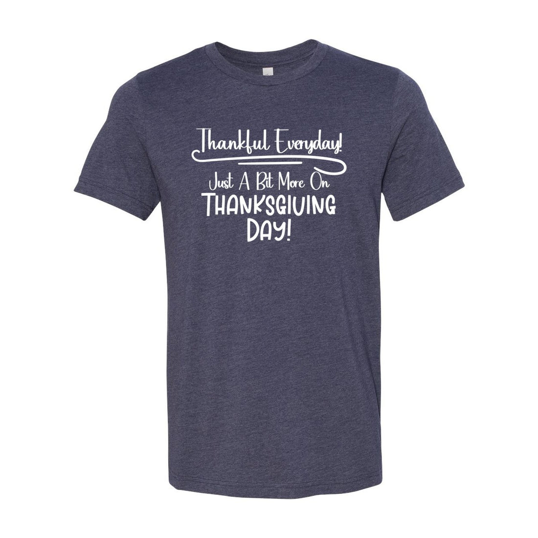 Thankful Everyday Short Sleeve Jersey Tee - T-Shirts - Positively Sassy - Thankful Everyday Short Sleeve Jersey Tee