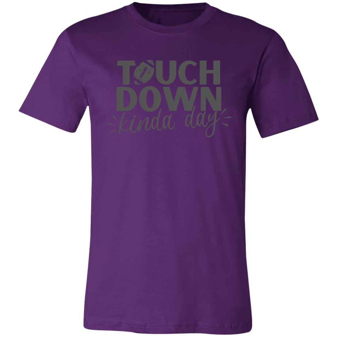 Touch Down Kinda Day Short-Sleeve T-Shirt - T-Shirts - Positively Sassy - Touch Down Kinda Day Short-Sleeve T-Shirt