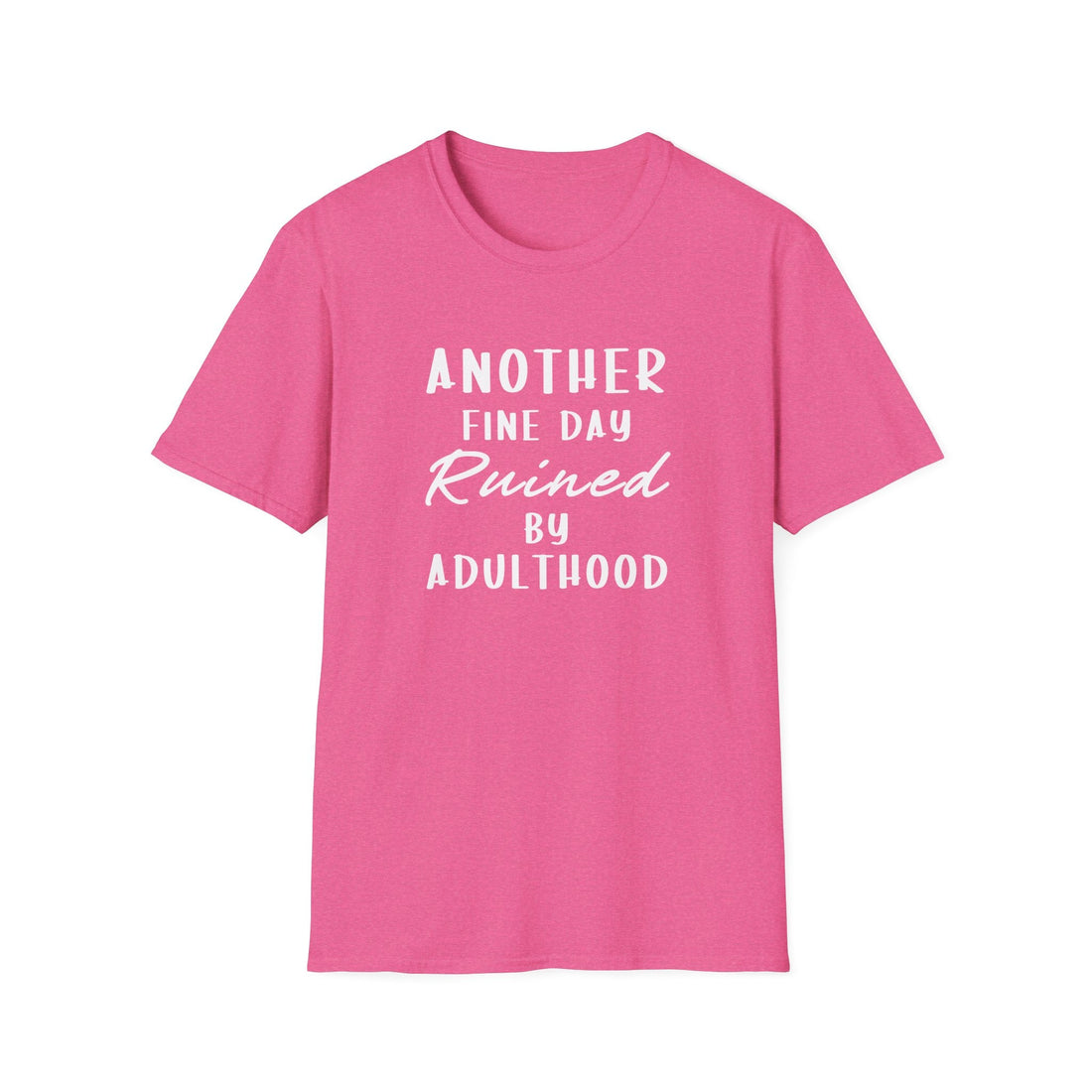 Adulthood Softstyle T-Shirt - T-Shirt - Positively Sassy - Adulthood Softstyle T-Shirt