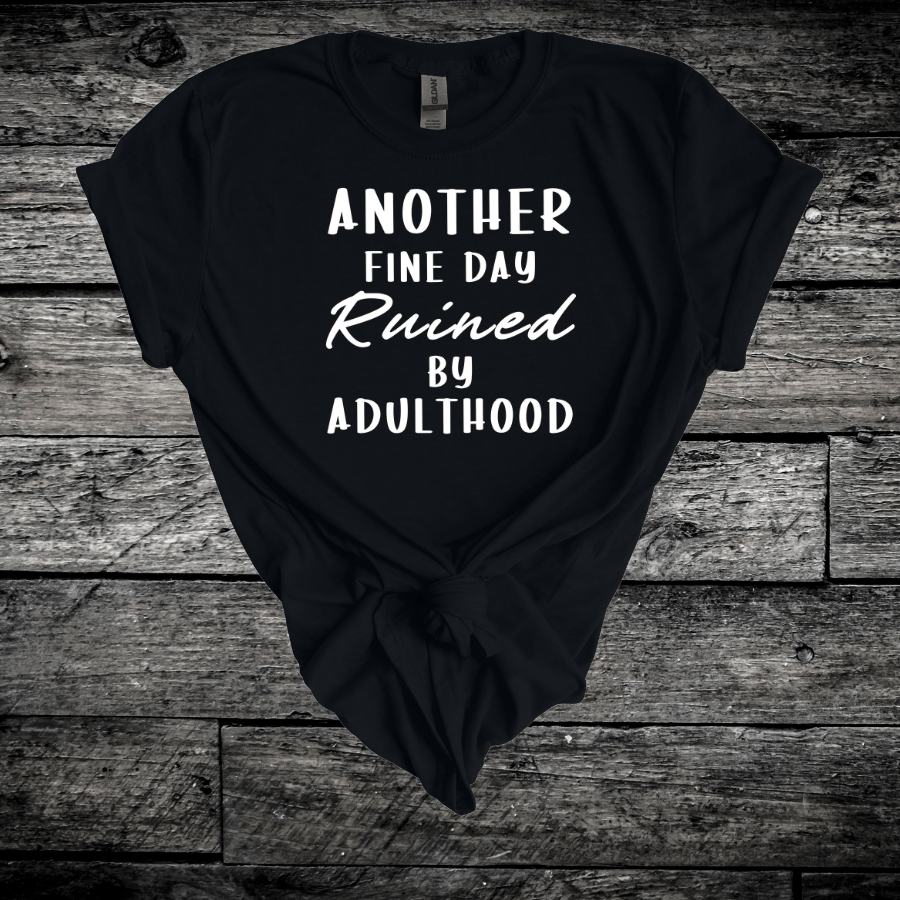 Adulthood Softstyle T-Shirt - T-Shirt - Positively Sassy - Adulthood Softstyle T-Shirt