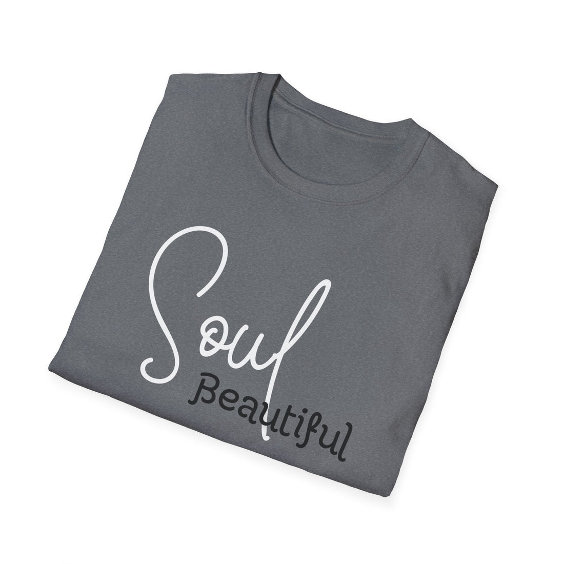 Beautiful Soul Gildan 64000 - T-Shirt - Positively Sassy - Beautiful Soul Gildan 64000