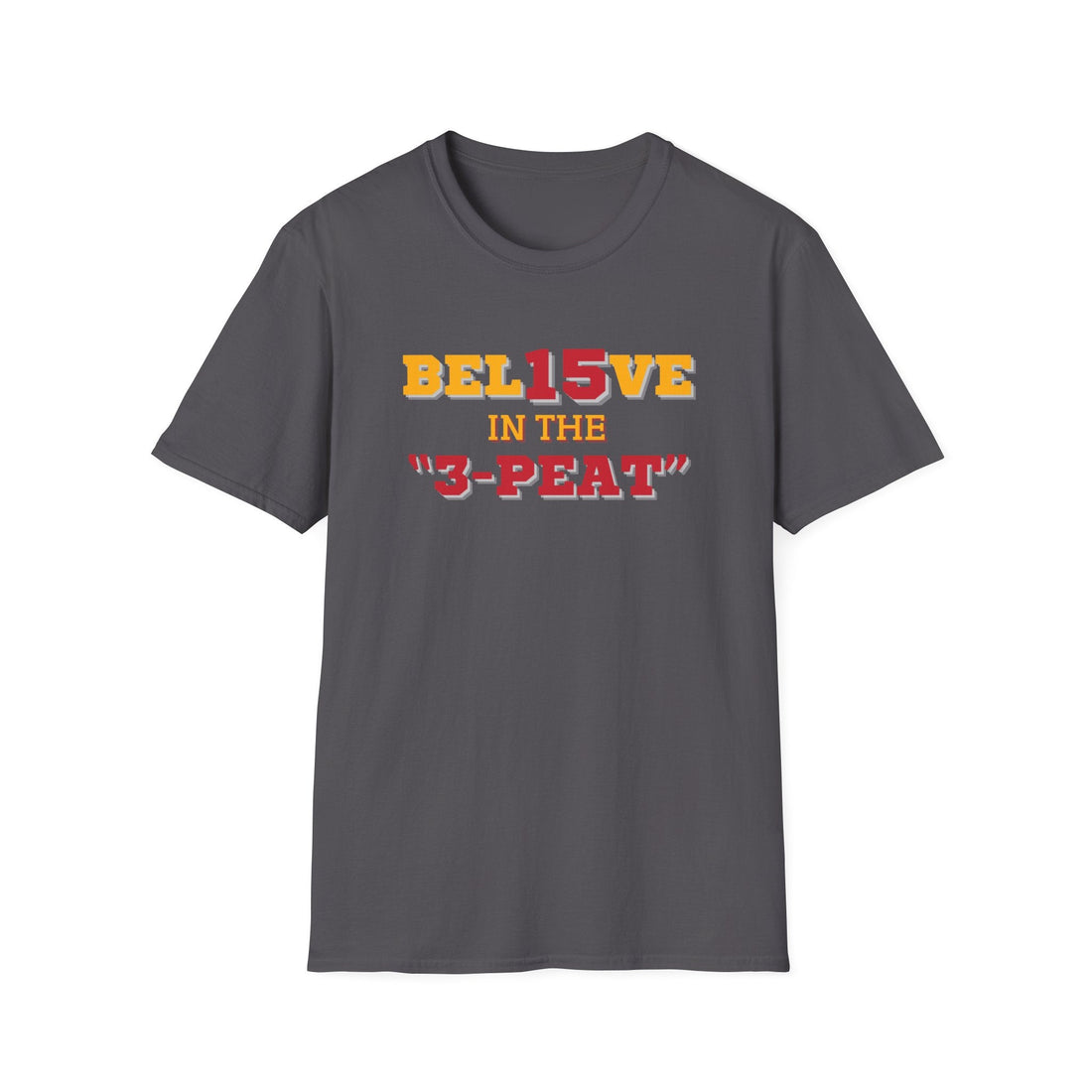 Believe in the 3 - Peat Softstyle T-Shirt - T-Shirt - Positively Sassy - Believe in the 3 - Peat Softstyle T-Shirt