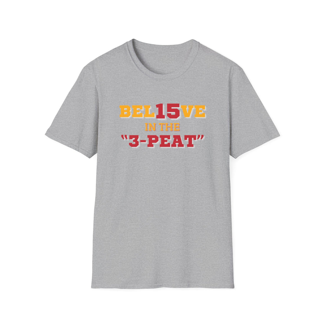 Believe in the 3 - Peat Softstyle T-Shirt - T-Shirt - Positively Sassy - Believe in the 3 - Peat Softstyle T-Shirt