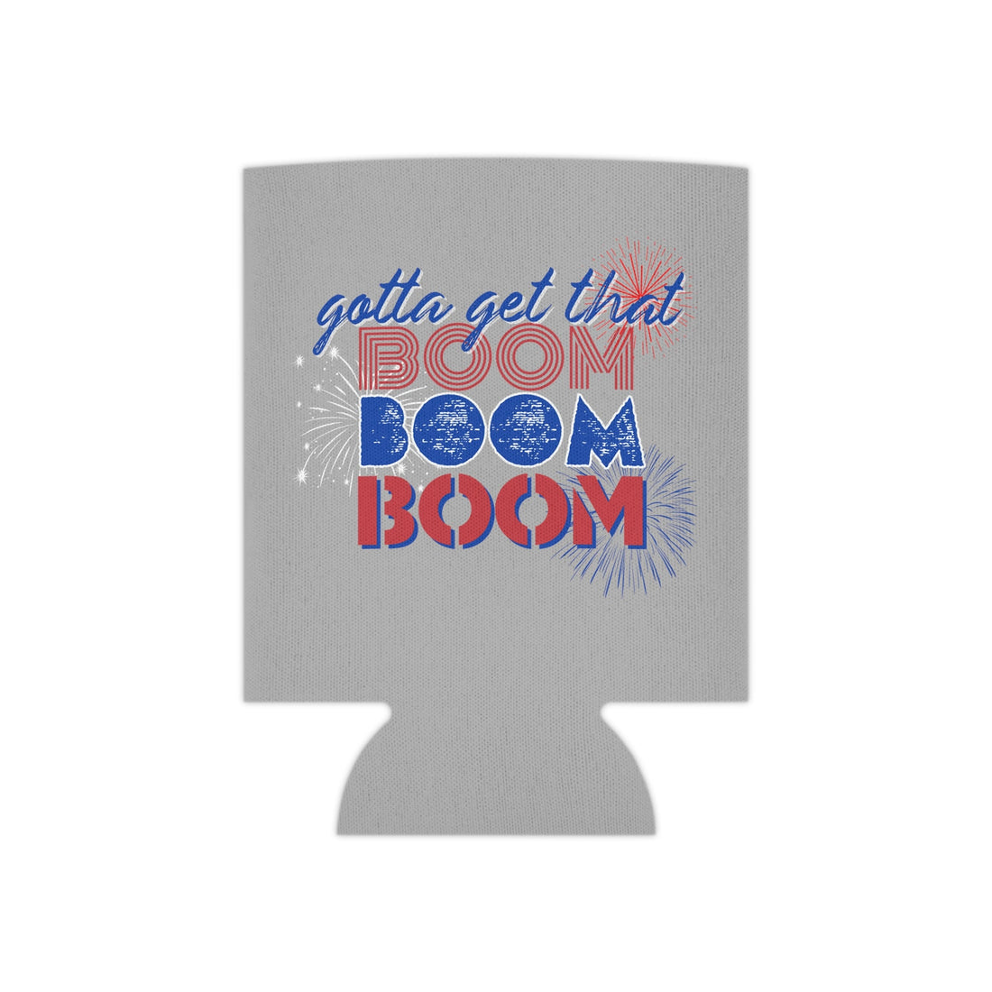 Boom Boom Boom Can Cooler Koozie - Accessories - Positively Sassy - Boom Boom Boom Can Cooler Koozie