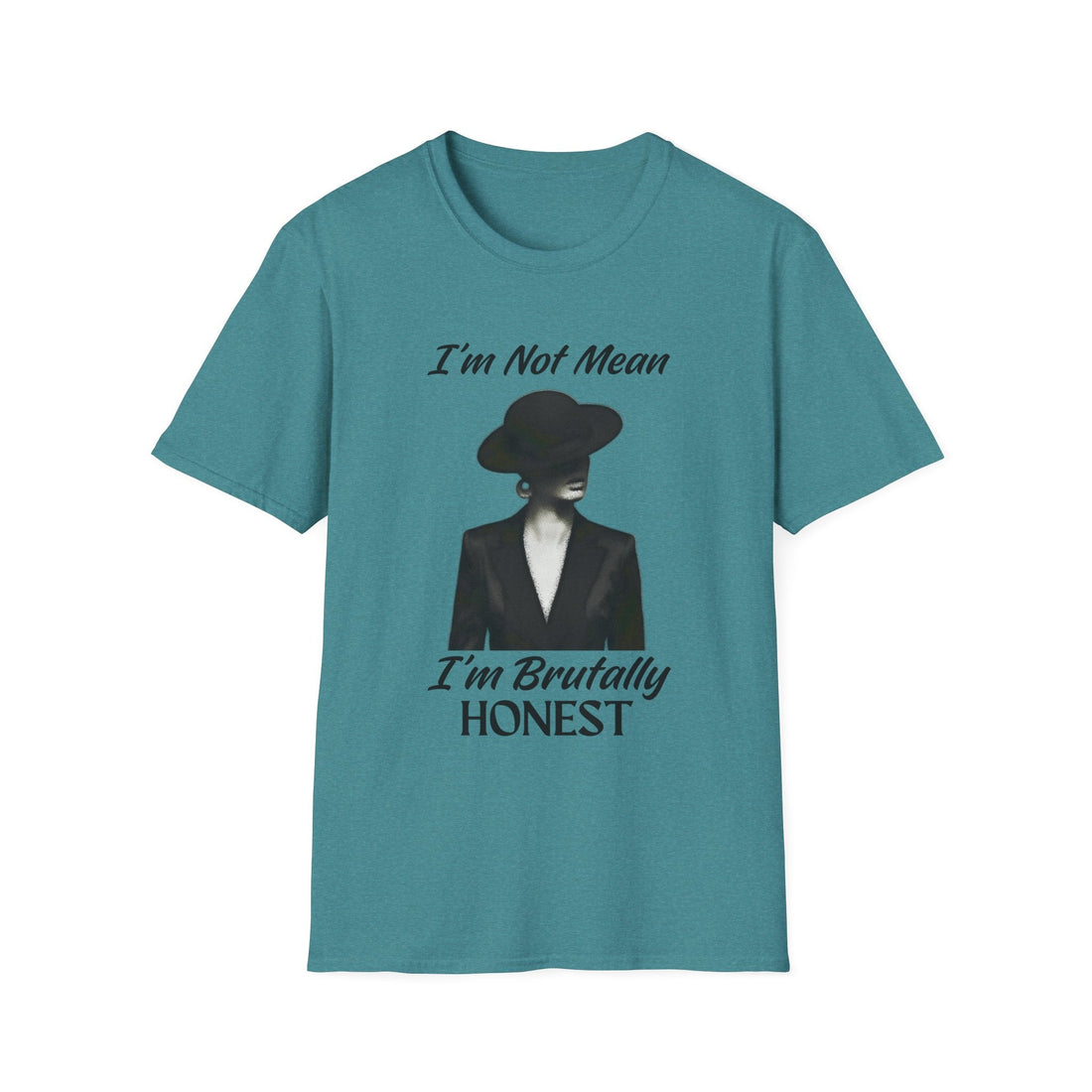 Brutally Honest T-Shirt, Funny Graphic Tee, Unisex Humor Shirt, Gift for Friends, Casual Statement Top - T-Shirt - Positively Sassy - Brutally Honest T-Shirt, Funny Graphic Tee, Unisex Humor Shirt, Gift for Friends, Casual Statement Top