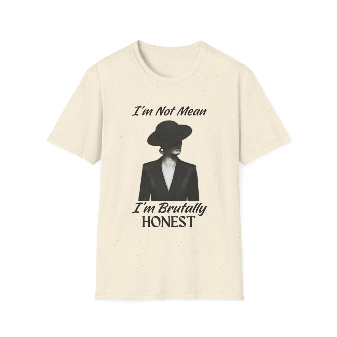 Brutally Honest T-Shirt, Funny Graphic Tee, Unisex Humor Shirt, Gift for Friends, Casual Statement Top - T-Shirt - Positively Sassy - Brutally Honest T-Shirt, Funny Graphic Tee, Unisex Humor Shirt, Gift for Friends, Casual Statement Top