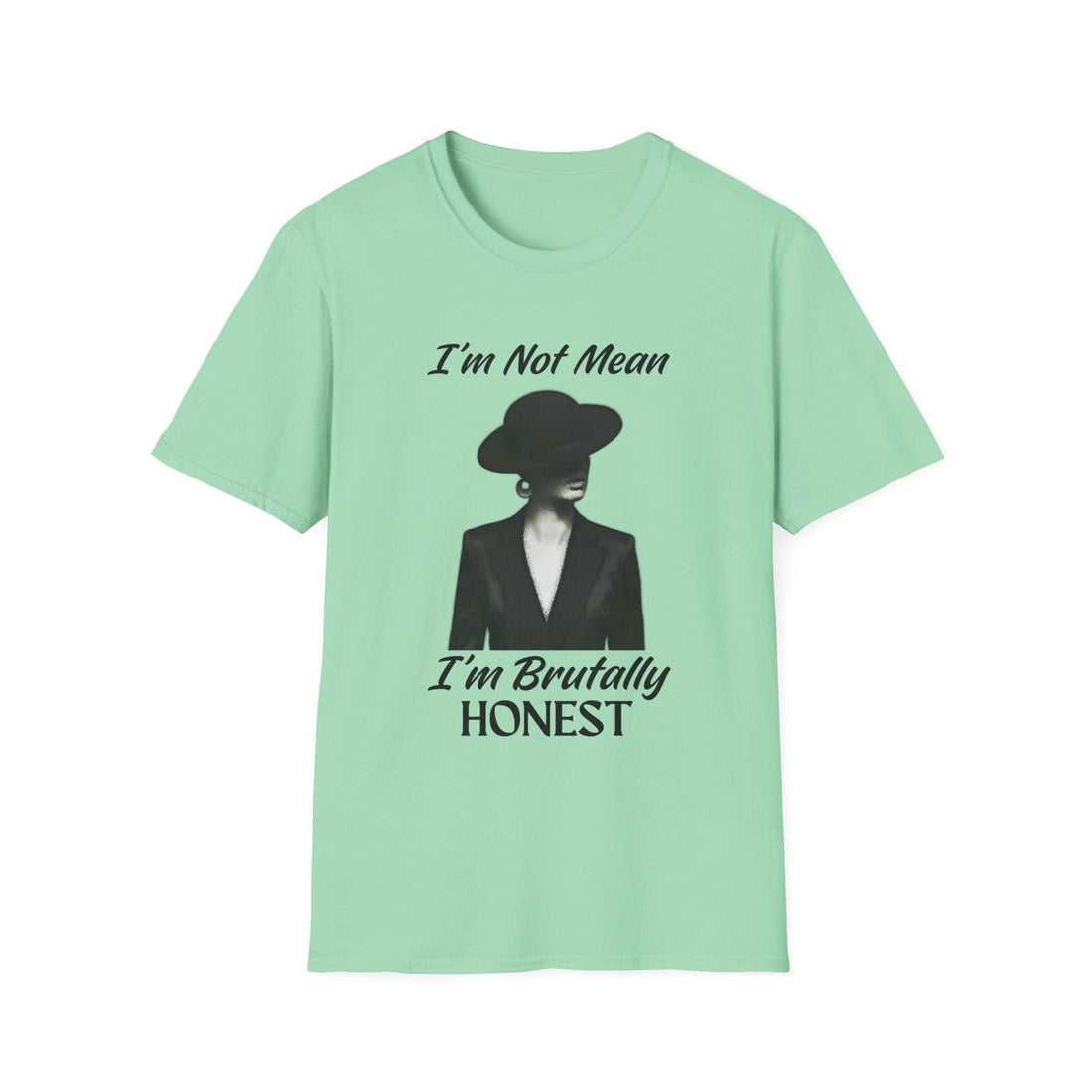 Brutally Honest T-Shirt, Funny Graphic Tee, Unisex Humor Shirt, Gift for Friends, Casual Statement Top - T-Shirt - Positively Sassy - Brutally Honest T-Shirt, Funny Graphic Tee, Unisex Humor Shirt, Gift for Friends, Casual Statement Top
