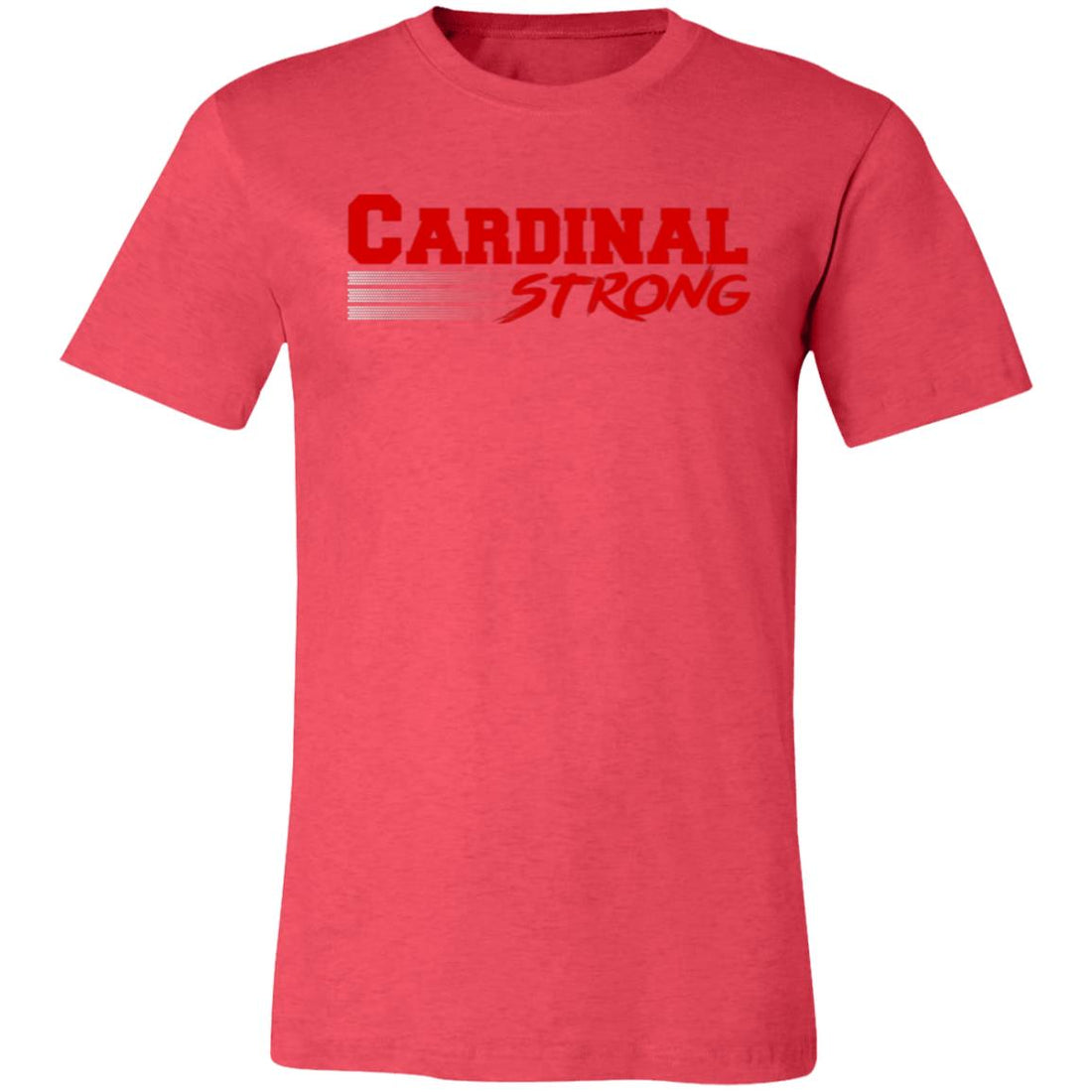 Cardinal Strong T-Shirt - T-Shirts - Positively Sassy - Cardinal Strong T-Shirt