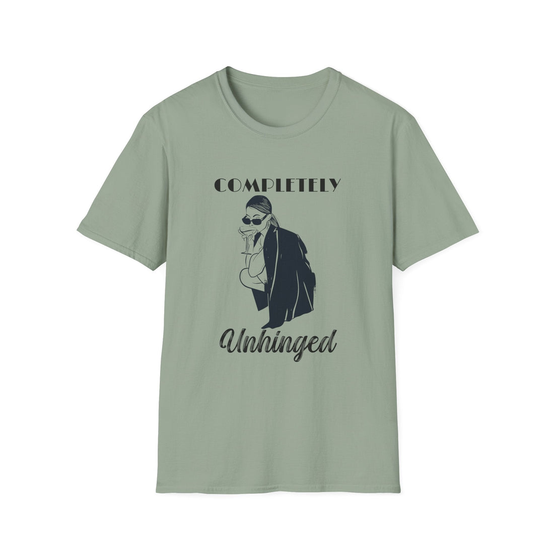 Completely Unhinged Unisex T-Shirt, Funny Tee, Casual Wear, Gift for Friends, Humor Top, Birthday Present, Everyday Style - T-Shirt - Positively Sassy - Completely Unhinged Unisex T-Shirt, Funny Tee, Casual Wear, Gift for Friends, Humor Top, Birthday Present, Everyday Style