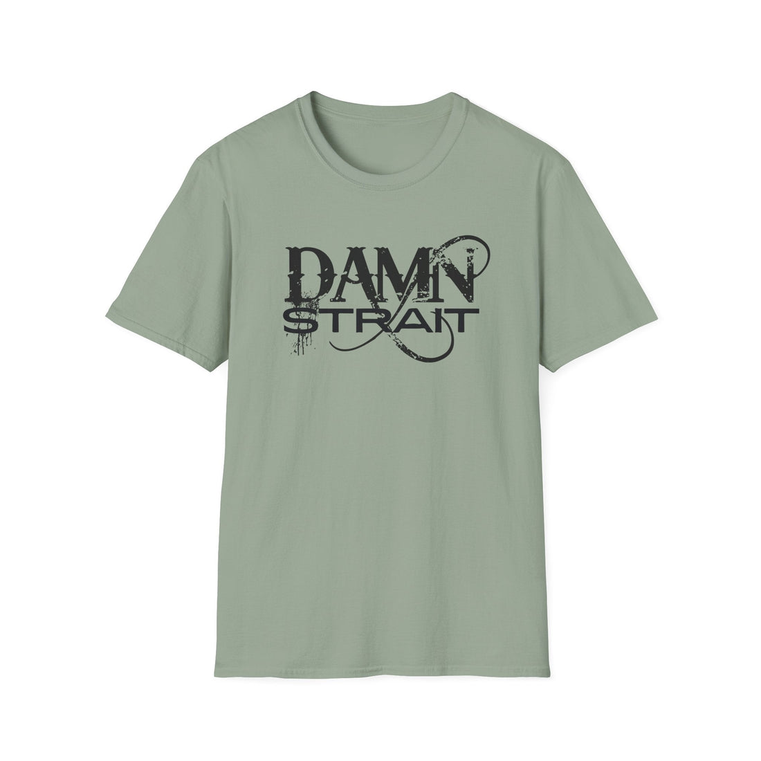 Damn Strait Softstyle T-Shirt - T-Shirt - Positively Sassy - Damn Strait Softstyle T-Shirt