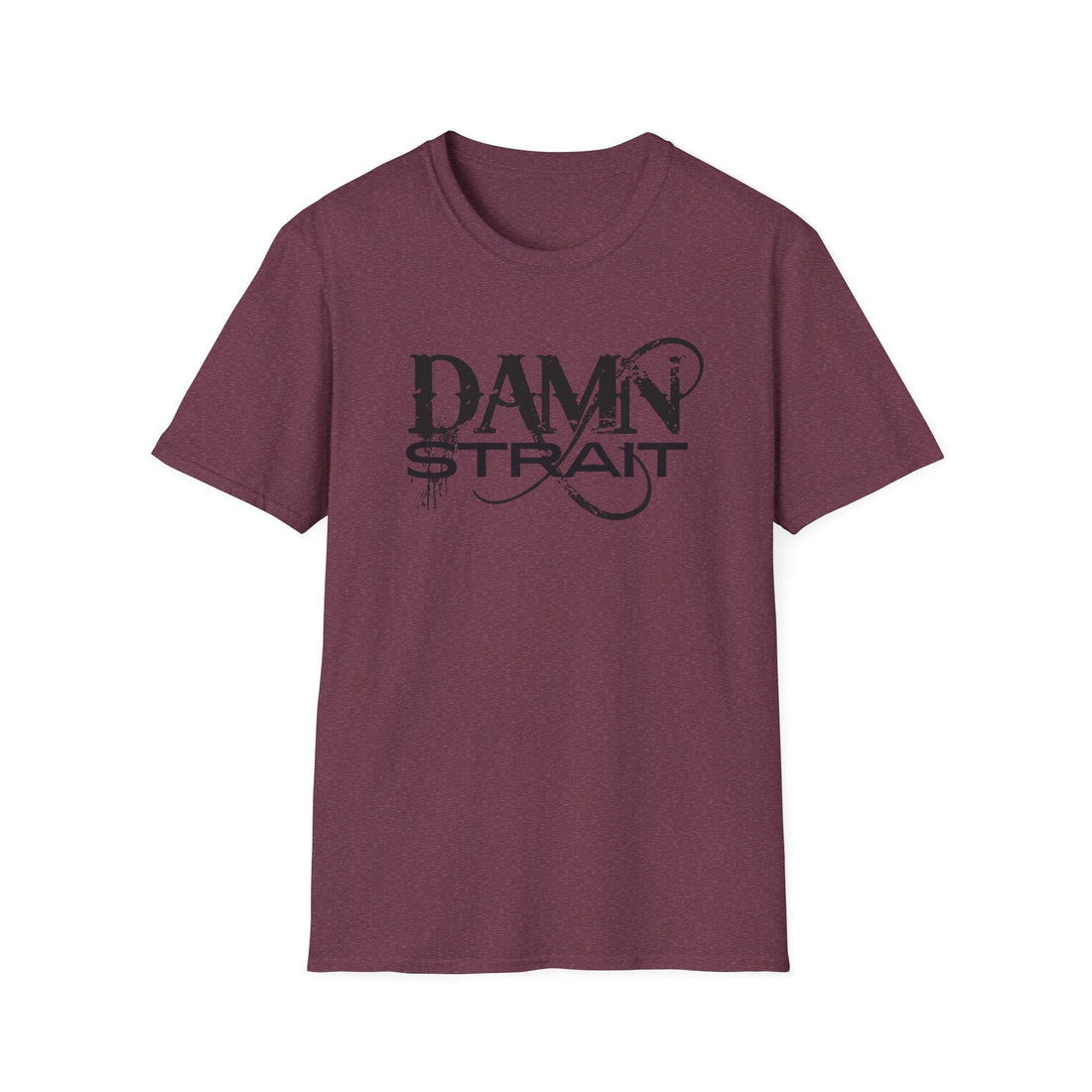 Damn Strait Softstyle T-Shirt - T-Shirt - Positively Sassy - Damn Strait Softstyle T-Shirt