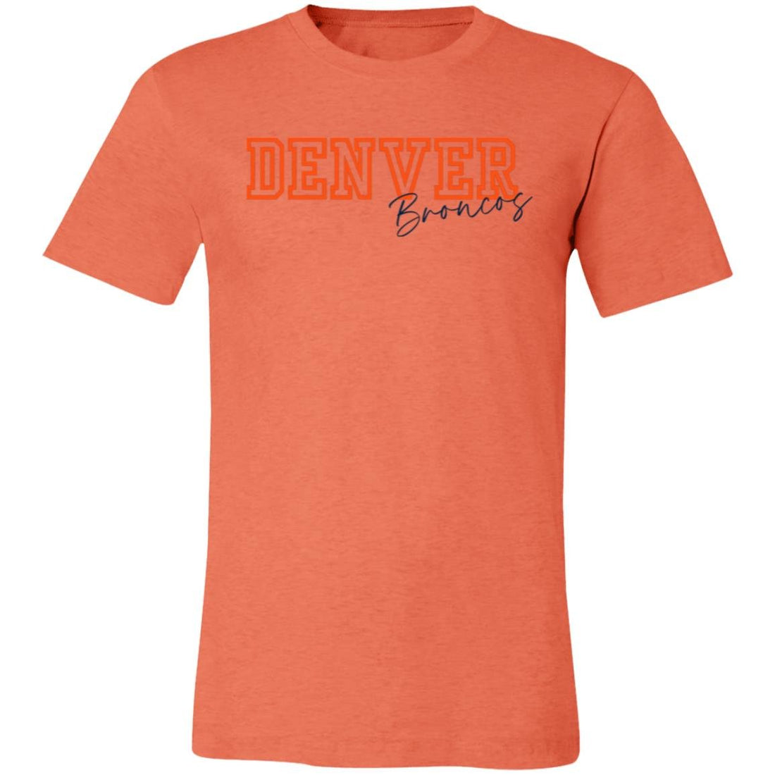 Denver Broncos Bella 3001 - T - Shirts - Positively Sassy - Denver Broncos Bella 3001