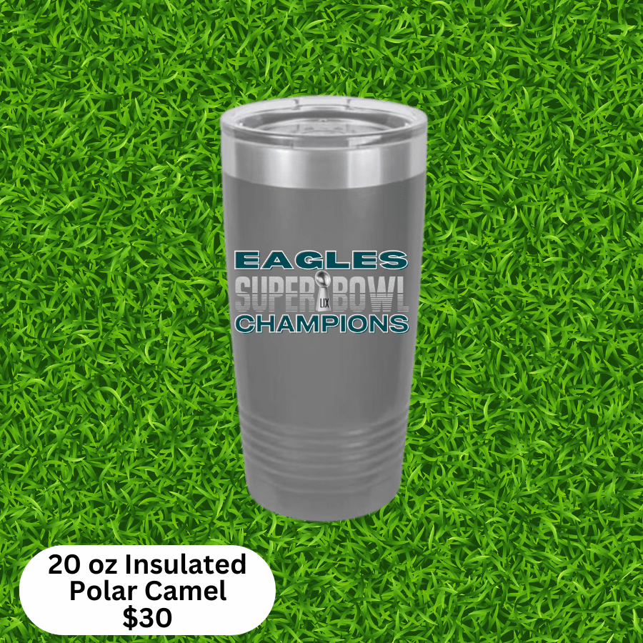 Eagles SB Champions Insulated Tumbler, 20oz - Mug - Positively Sassy - Eagles SB Champions Insulated Tumbler, 20oz