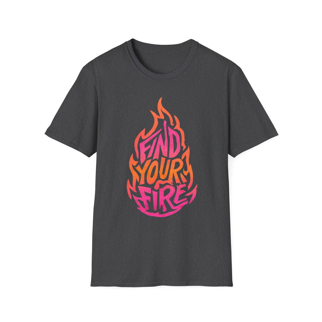 Find Your Fire Unisex Softstyle T-Shirt - T-Shirt - Positively Sassy - Find Your Fire Unisex Softstyle T-Shirt