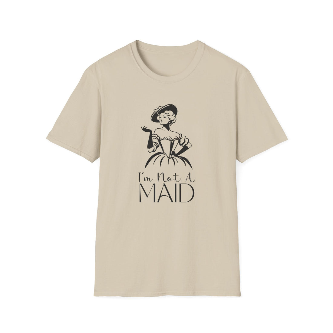 Funny Unisex T-Shirt: 'I'm Not a Maid' Sarcastic Tee for Housekeeping Humor, Gifts for Moms, Homewear, Casual Wear, Birthdays - T-Shirt - Positively Sassy - Funny Unisex T-Shirt: 'I'm Not a Maid' Sarcastic Tee for Housekeeping Humor, Gifts for Moms, Homewear, Casual Wear, Birthdays