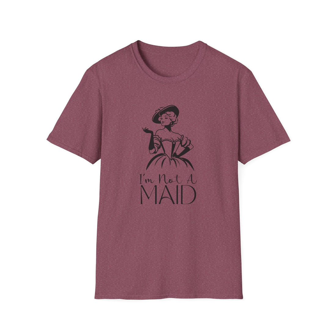 Funny Unisex T-Shirt: 'I'm Not a Maid' Sarcastic Tee for Housekeeping Humor, Gifts for Moms, Homewear, Casual Wear, Birthdays - T-Shirt - Positively Sassy - Funny Unisex T-Shirt: 'I'm Not a Maid' Sarcastic Tee for Housekeeping Humor, Gifts for Moms, Homewear, Casual Wear, Birthdays
