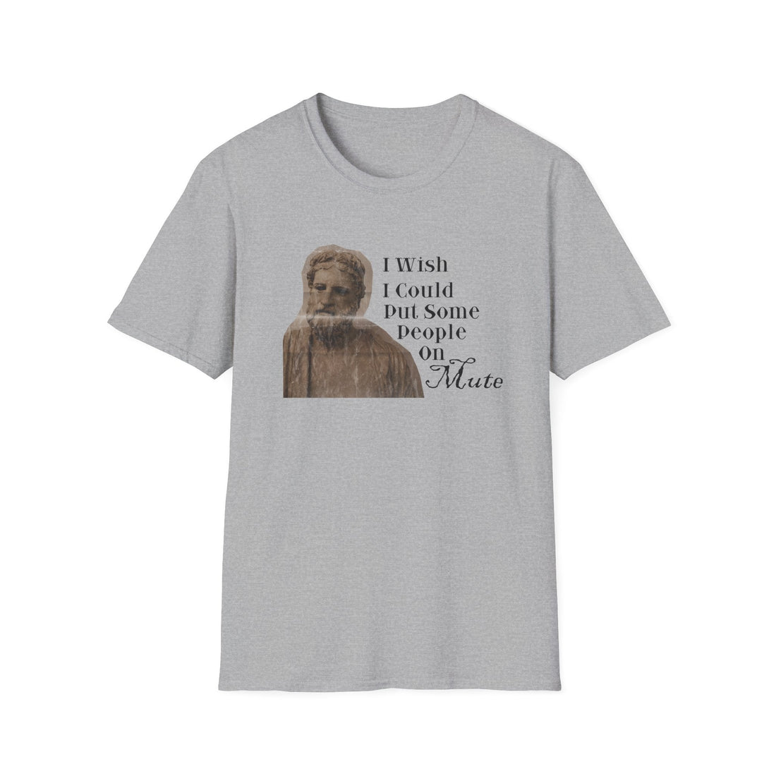 I Wish I Could Put Some People on Mute T-Shirt, Funny Graphic Tee, Unisex Humor Shirt, Casual Everyday Wear, Great Gift for Friends - T-Shirt - Positively Sassy - I Wish I Could Put Some People on Mute T-Shirt, Funny Graphic Tee, Unisex Humor Shirt, Casual Everyday Wear, Great Gift for Friends