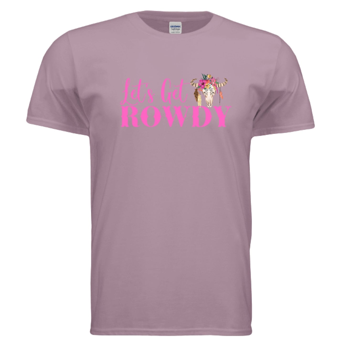 Lets Get Rowdy - Positively Sassy - Lets Get Rowdy