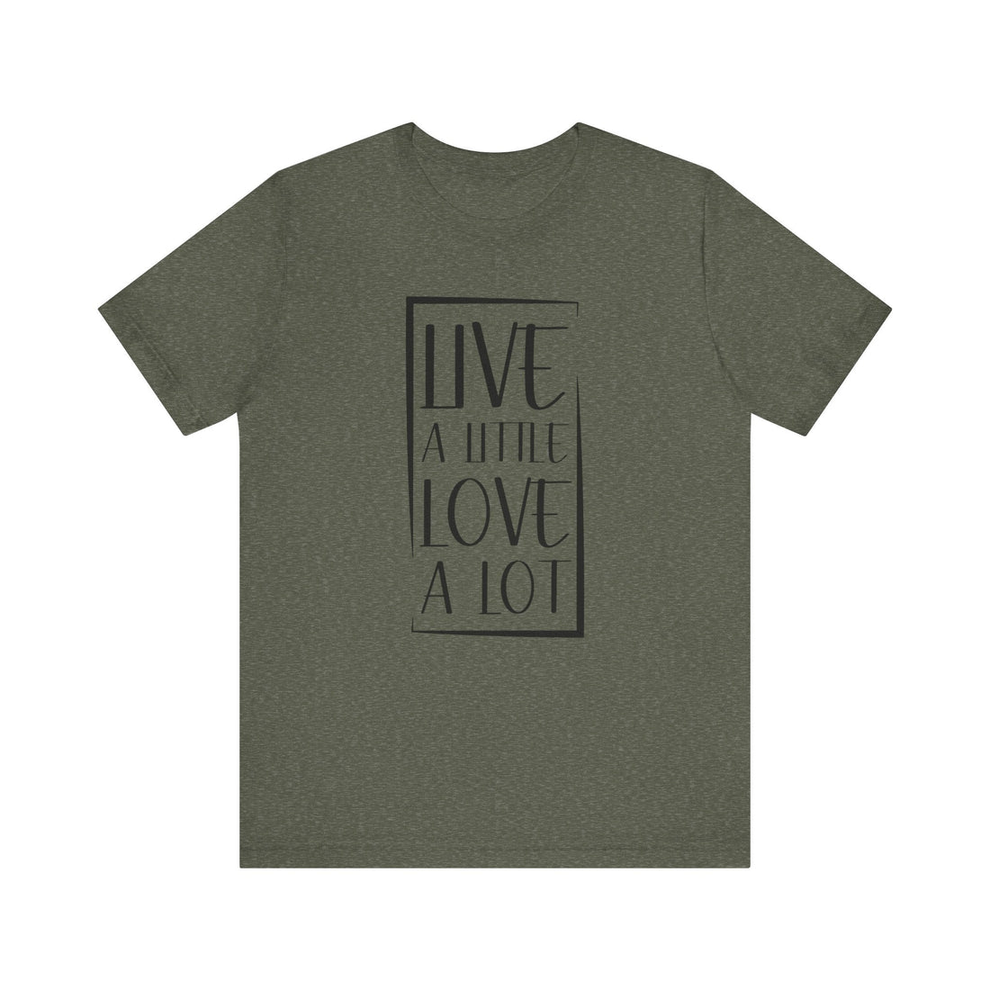 Live Love Bella 3001 - T-Shirt - Positively Sassy - Live Love Bella 3001