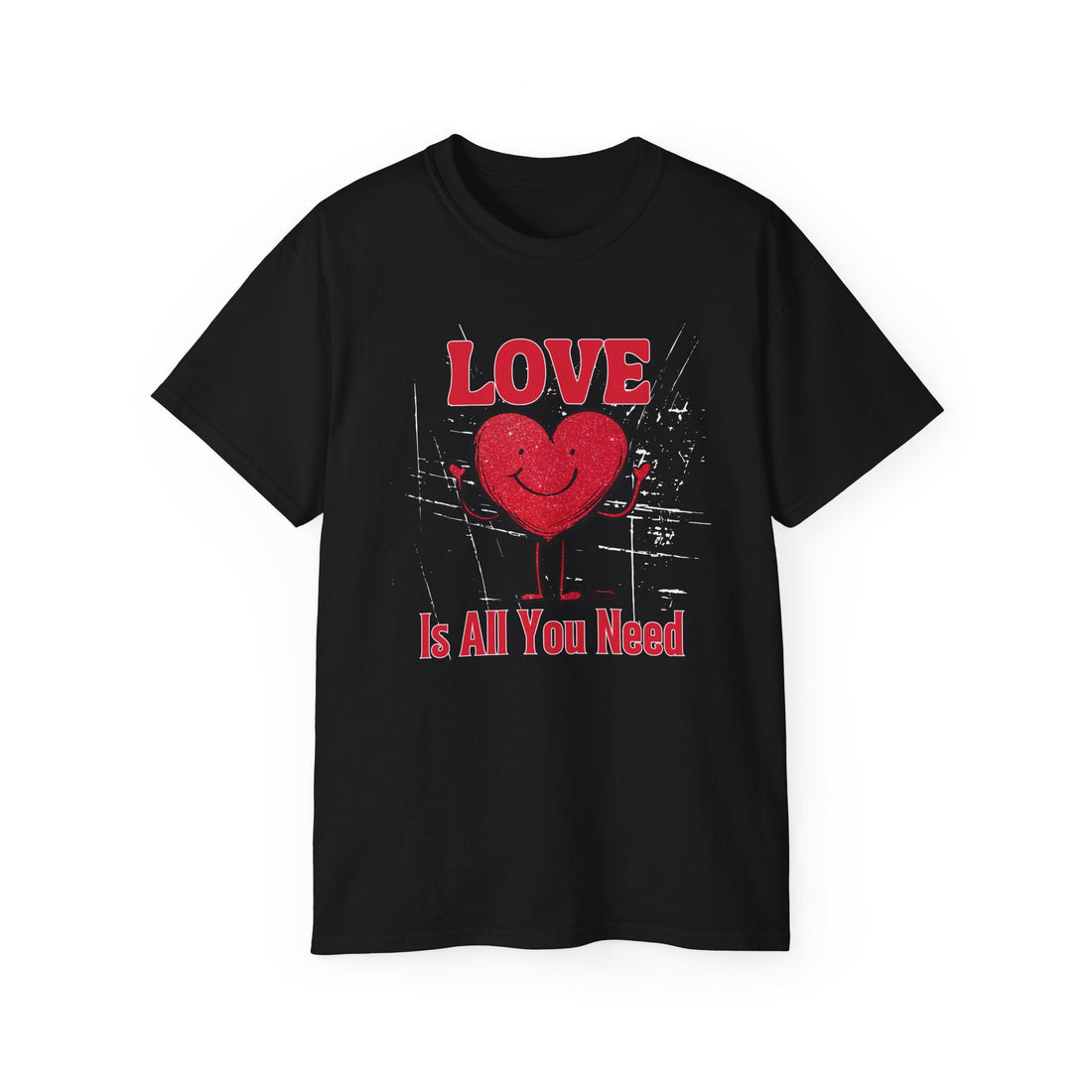 Love Is All You Need Unisex Gildan 2000 Ultra Cotton Tee - T-Shirt - Positively Sassy - Love Is All You Need Unisex Gildan 2000 Ultra Cotton Tee