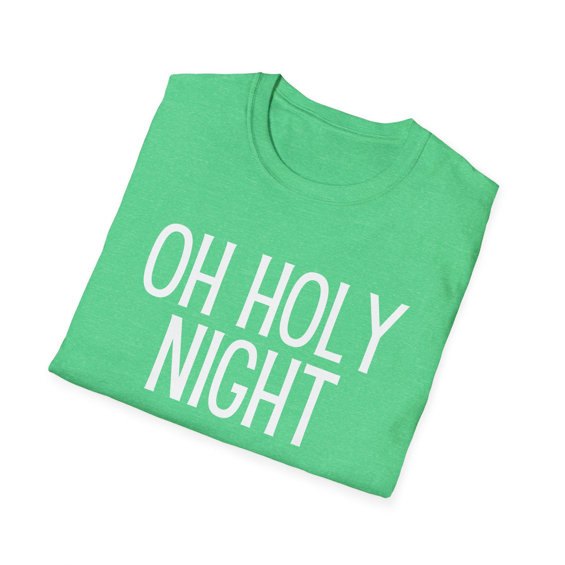 OH Holy Night - Unisex Softstyle T-Shirt - T-Shirt - Positively Sassy - OH Holy Night - Unisex Softstyle T-Shirt