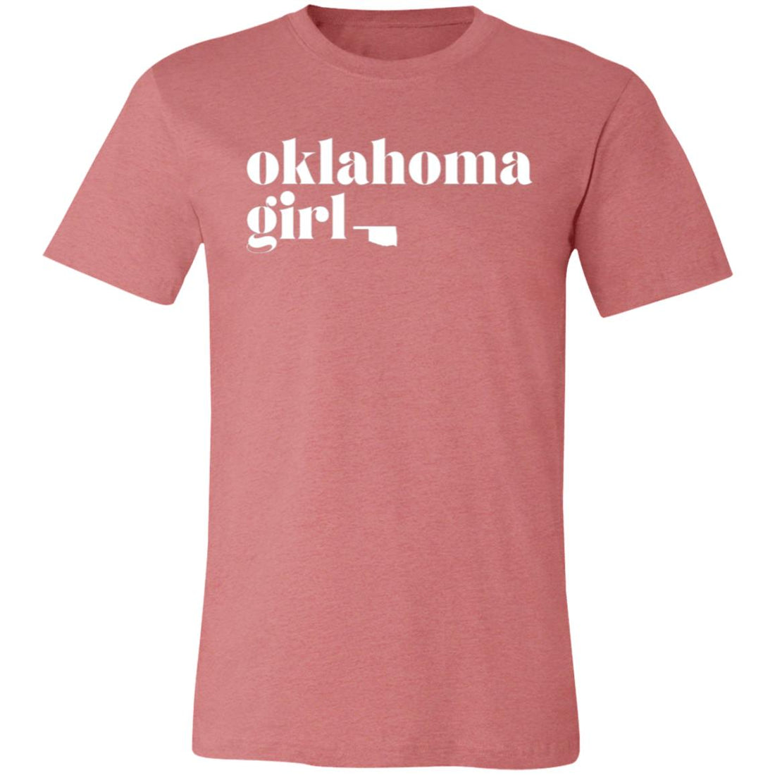 Oklahoma Girl Bella 3001 - T - Shirts - Positively Sassy - Oklahoma Girl Bella 3001