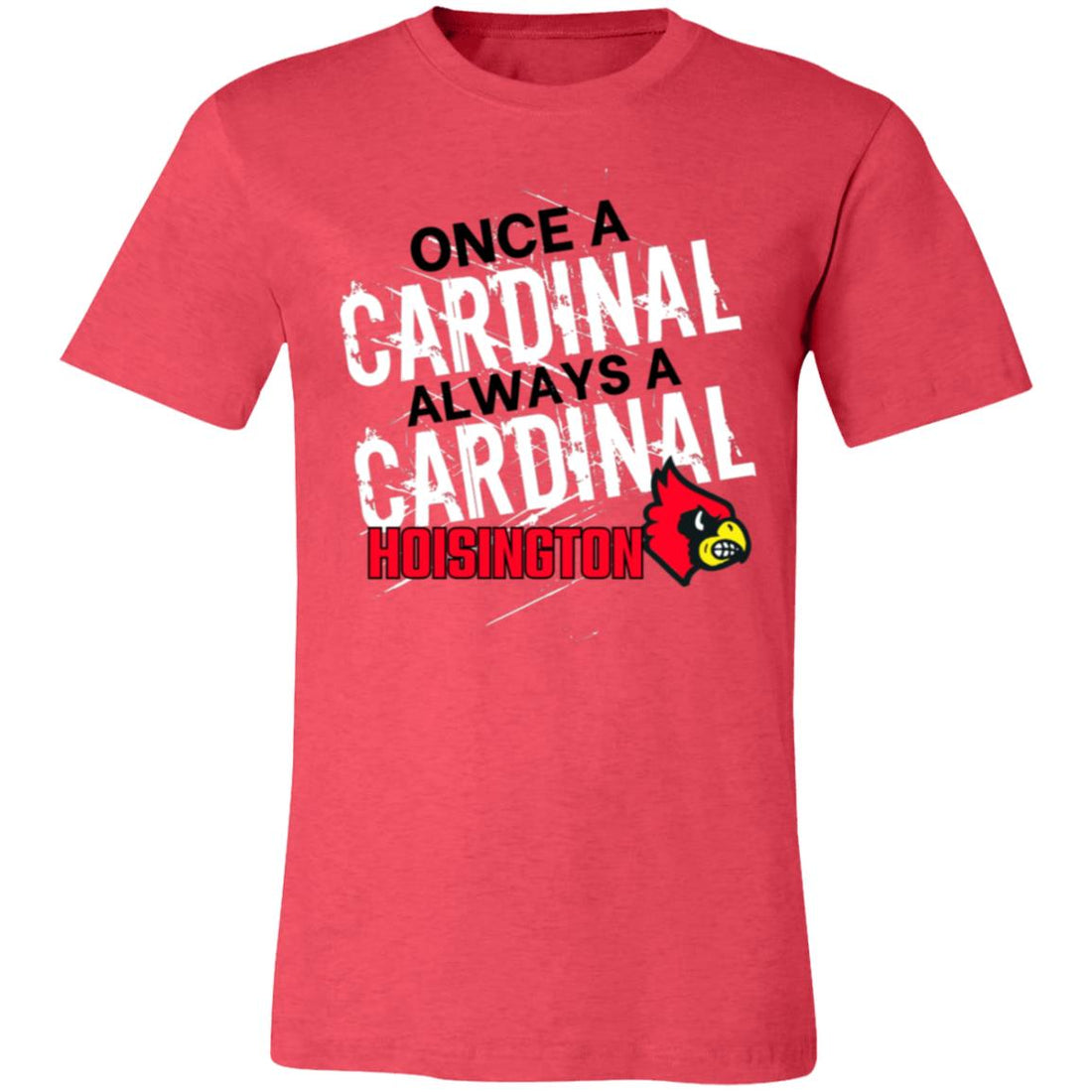 Once A Cardinal T-Shirt - T-Shirts - Positively Sassy - Once A Cardinal T-Shirt
