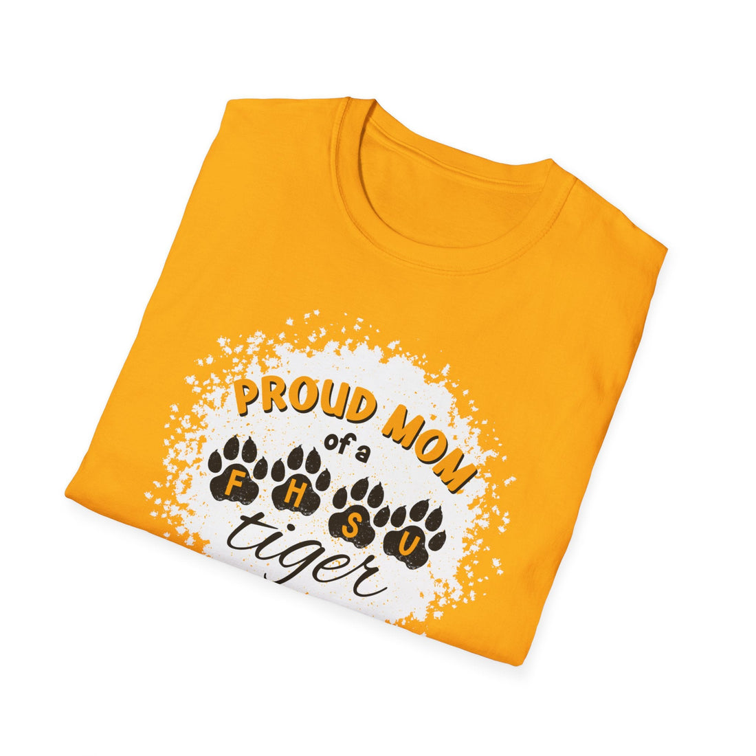 Proud Mom of a FHSU Tiger T-Shirt, Cozy Unisex Tee for Moms, College Spirit Wear, Game Day Outfit, FHSU Gifts - T-Shirt - Positively Sassy - Proud Mom of a FHSU Tiger T-Shirt, Cozy Unisex Tee for Moms, College Spirit Wear, Game Day Outfit, FHSU Gifts