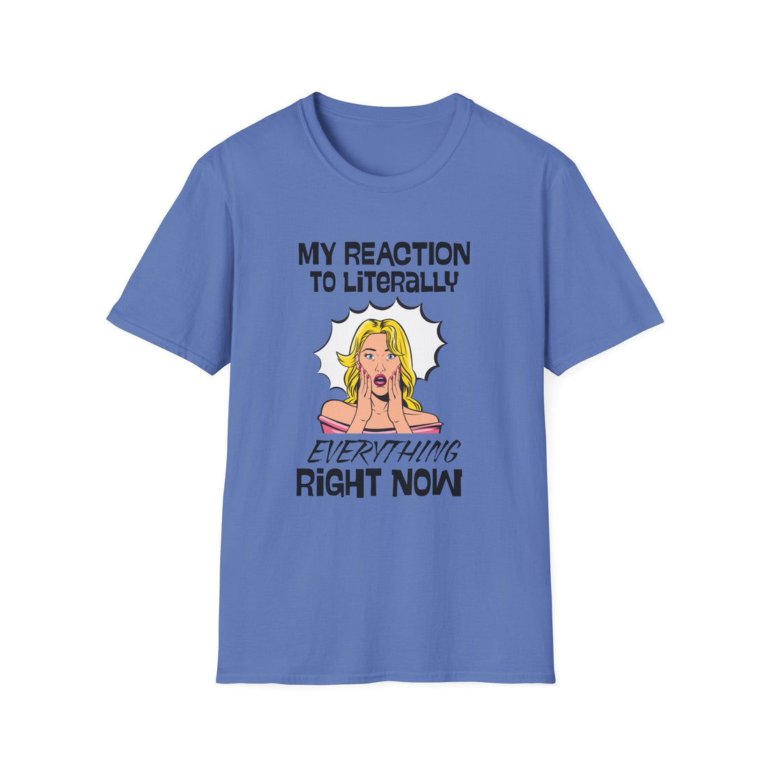 Reacting to Life Unisex T-Shirt, Funny Graphic Tee, Casual Wear, Gift for Friends, Summer Outfit, Quirky Statement Shirt - T-Shirt - Positively Sassy - Reacting to Life Unisex T-Shirt, Funny Graphic Tee, Casual Wear, Gift for Friends, Summer Outfit, Quirky Statement Shirt