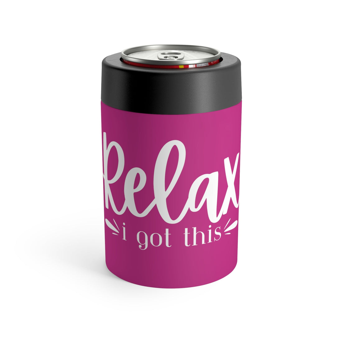 Relax I Got This Can Holder - Mug - Positively Sassy - Relax I Got This Can Holder