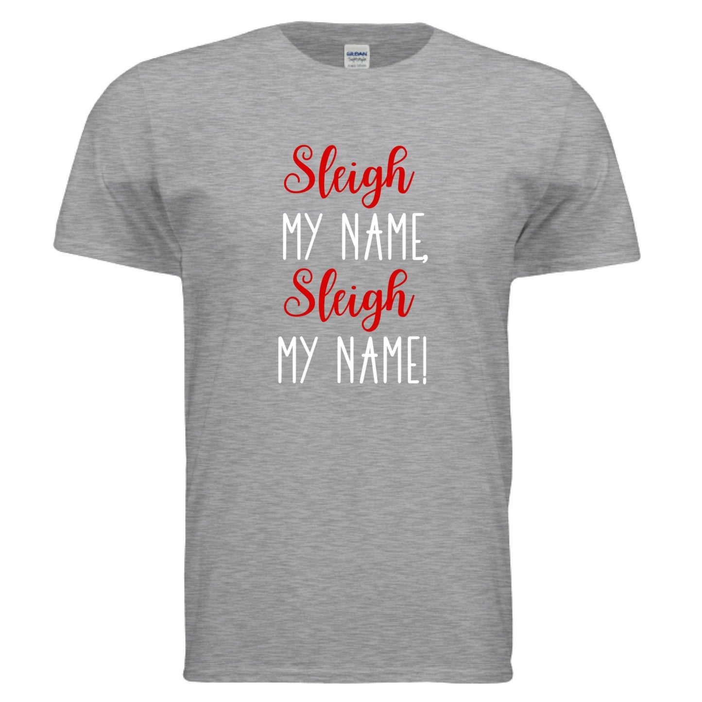 Sleigh My Name - Positively Sassy - Sleigh My Name