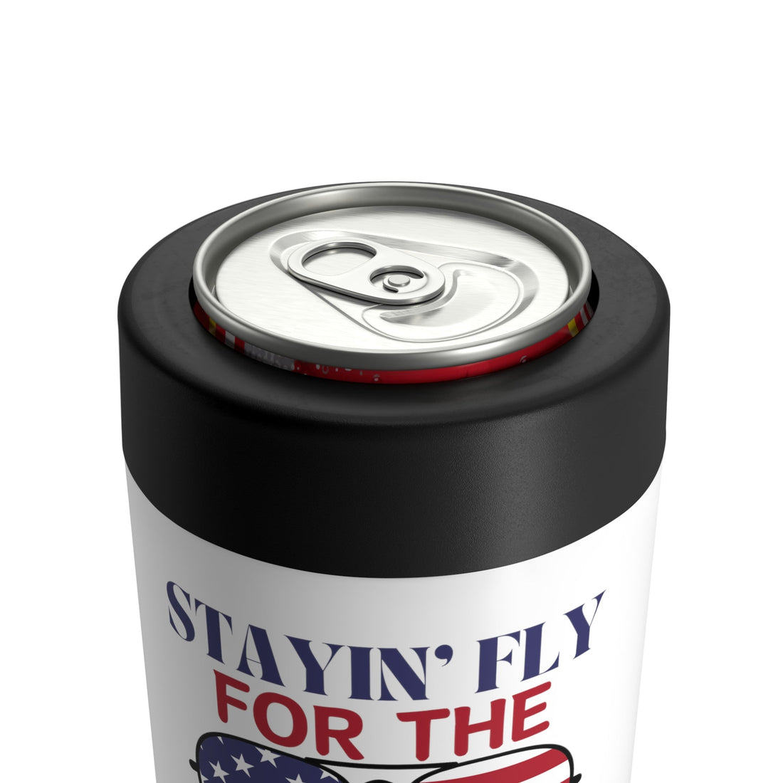 Stayin' Fly This 4th Can Holder - Mug - Positively Sassy - Stayin' Fly This 4th Can Holder